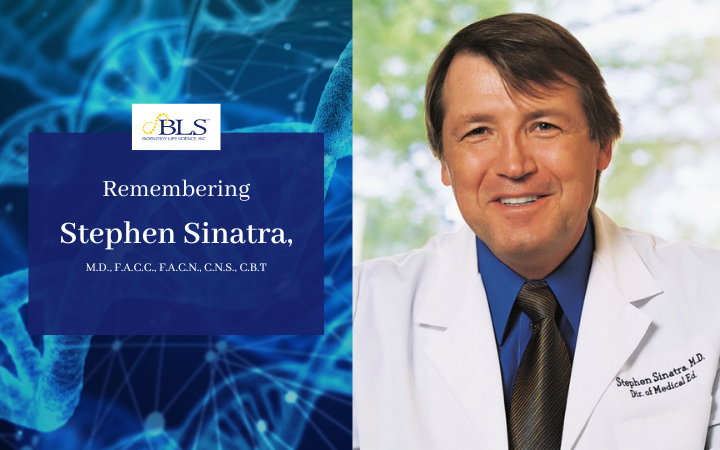 Celebrating the trailblazing Stephen Sinatra, M.D., F.A.C.C., F.A.C.N., C.N.S., C.B.T